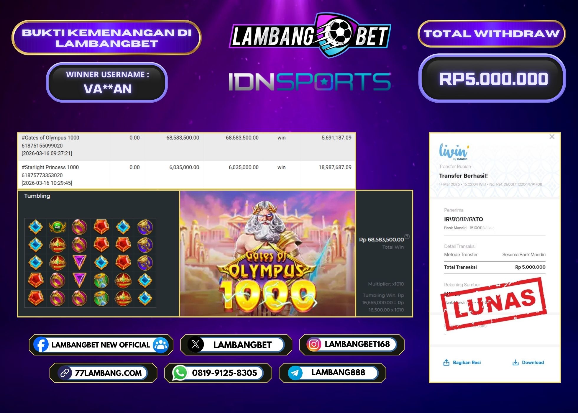 LAMBANGBET [17 MARET 2025] JACKPOT SLOT Gates of Olympus 1000 "Rp5.000.000" LUNAS